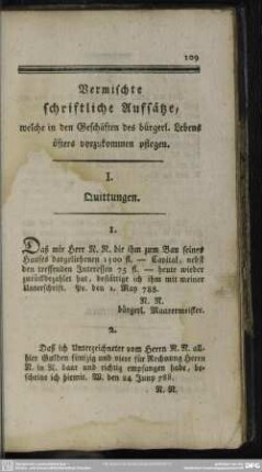 Vermischte schriftliche Aufsätze, welche in den Geschäften des bürgerl. Lebens öfters vorzukommen pflegen