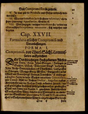 Cap. XXVII. Formularia etlicher Compromiss und Veranlassungen.