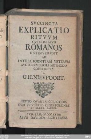 Svccincta Explicatio Ritvvm Qvi Olim Apvd Romanos Obtinvervnt Ad Intelligentiam Vetervm Avctorvm Facili Methodo Conscripta