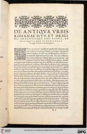 De antiqua urbis romanae situ, et origine: Praecipuisque eius ruinis, et reliquiis, quae in hodiernum usque diem supersunt
