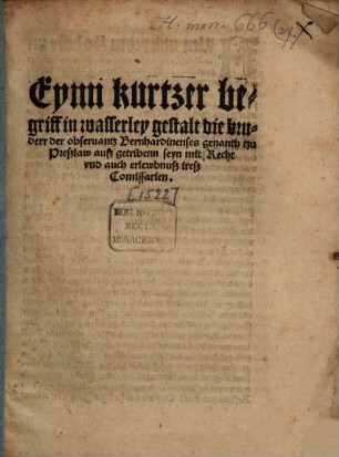 Ain kurtzer Begriff in wasserley gestalt die Brieder der Observantz Bernhardinensers genannt Preßlaw ausgetrieben sein ...