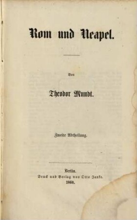 Italienische Zustände, 4 : Rom und Neapel ; 2