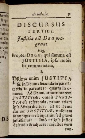 Discursus Tertius. Justitia est Deo prognata .