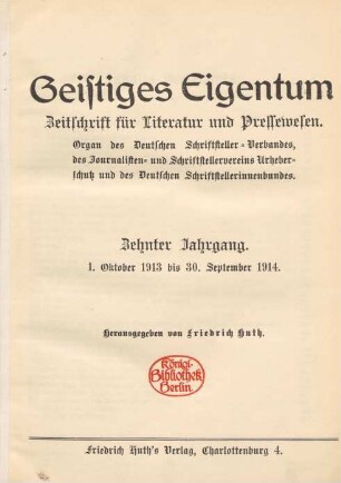 10. Jahrgang (1913/1914): Geistiges Eigentum