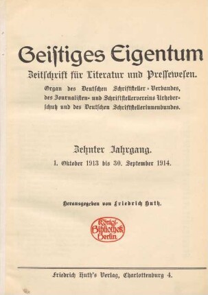 10. Jahrgang (1913/1914): Geistiges Eigentum