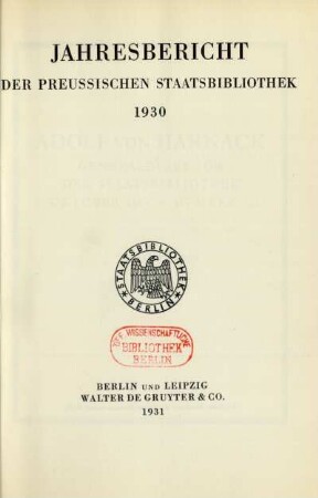 1930: Jahresbericht der Preußischen Staatsbibliothek / Preußische Staatsbibliothek
