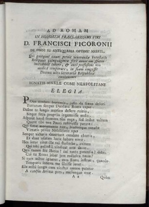 Ad Romam In Honorem Præclarissimi Viri D. Francisci Ficoronii De Omni Re Antiquaria Optimé Meriti, ...