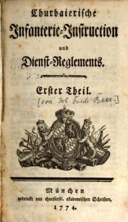 Churbaierische Infanterie-Instruction und Dienst-Reglements, 1