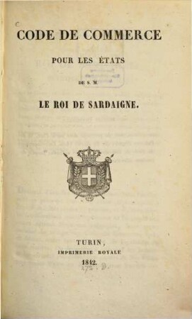 Code de Commerce pour les États de S. M. Le Roi de Sardaigne : /Barbaroux/