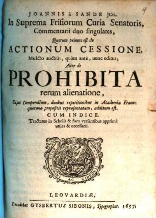 Commentarii duo singulares: de actionum cessione, et de prohibita rerum alienatione