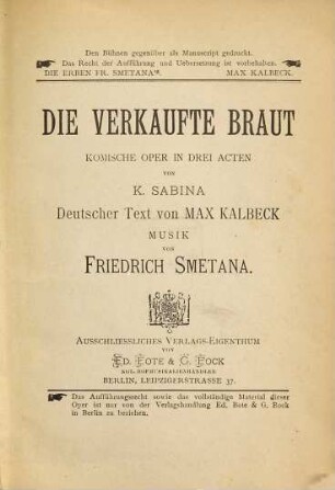 Die verkaufte Braut : komische Oper in drei Acten