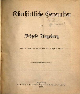 Oberhirtliche Generalien der Diözese Augsburg vom ... bis .... 1865/76 (1876)