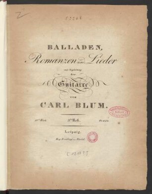 Balladen, Romanze und Lieder mit Begleitung der Guitarre : 3.ter Heft. : 23.tes Werk.