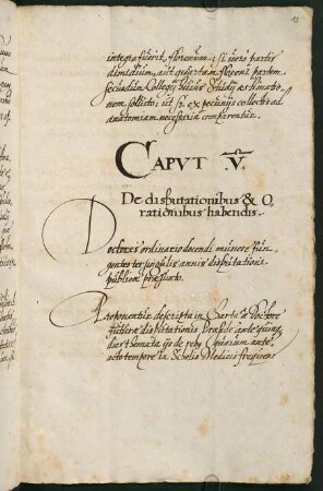 V. De disputationibus et Orationibus habendis.