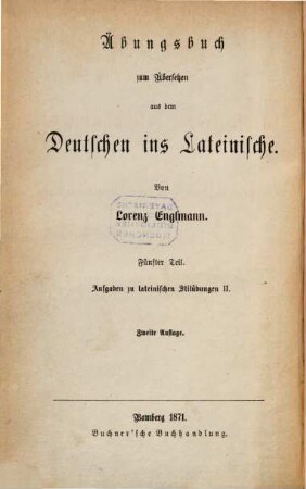 Übungsbuch zum Übersetzen aus dem Deutschen ins Lateinische, 5
