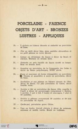 Porcelaine - Faience - Objets d'art - Bronzes - Lustres - Appliques (Nr. 18-61)