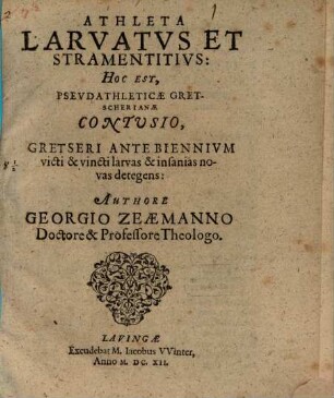 Athleta larvatus et stramentitius