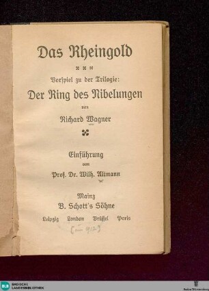 Das Rheingold : Vorspiel zu der Trilogie: Der Ring des Nibelungen