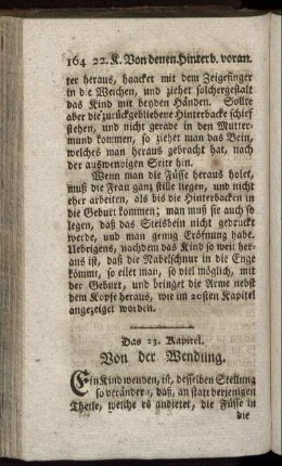 Das 23. Kapitel. Von der Wendung. - Das 31. Kapitel. Kennzeichen eines lebendigen und todten Kindes.
