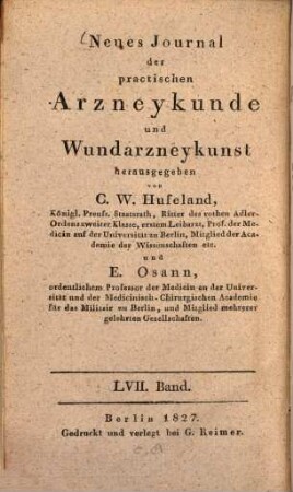 Journal der practischen Heilkunde. 64 = Bd. 57. 1827