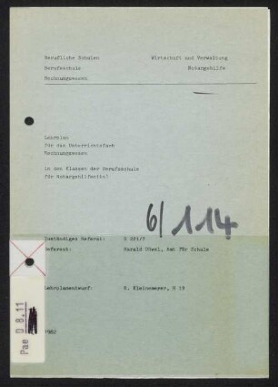 Lehrplan für das Unterrichtsfach Rechnungswesen in den Klassen der Berufsschule für Notargehilfen(in)/ (Hrsg.:) Hamburg, Amt für Schule