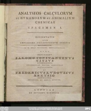 Analyseos Calcvlorvm Et Hvmanorvm Et Animalivm Chemicae : Specimen I. : Dissertatio