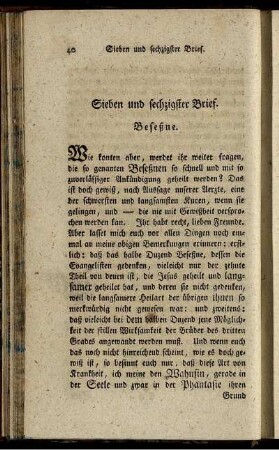 Sieben und sechzigster Brief. Beseßne.