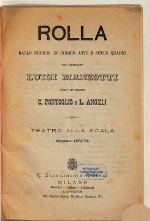 Rolla : ballo storico in cinque atti e sette quadri ; Teatro alla Scala, stagione 1875 - 76