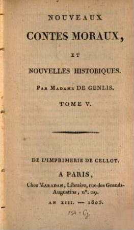 Nouveaux Contes Moraux, Et Nouvelles Historiques. 5