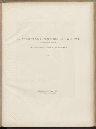 Elias erweckt den Sohn der Wittwe.