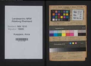 Entnazifizierung Anna Kueppers , geb. 01.11.1907 (Verw.Angestellte)