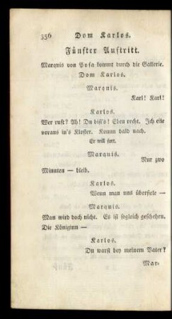 Fünfter Auftritt. Marquis von Posa kommt durch die Gallerie. Dom Karlos