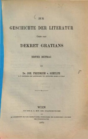 Zur Geschichte der Literatur über das Dekret Gratians, 1