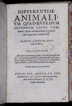 Differentiae animalium quadrupedum secundum locos communes, opus ad animalium cognitionem apprime conducibile