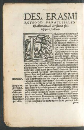 Des. Erasmi Roteood. Paraclesis, Id est adhortatio, ad Christianae philopsophiae studium.