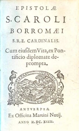 Epistolae S. Caroli Borromaei S. R. E. Cardinalis