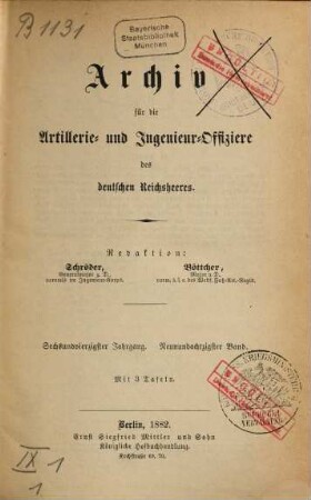 Archiv für die Artillerie- und Ingenieur-Offiziere des deutschen Reichsheeres. 89 = Jg. 46. 1882