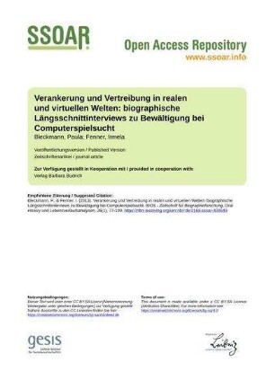 Verankerung und Vertreibung in realen und virtuellen Welten: biographische Längsschnittinterviews zu Bewältigung bei Computerspielsucht
