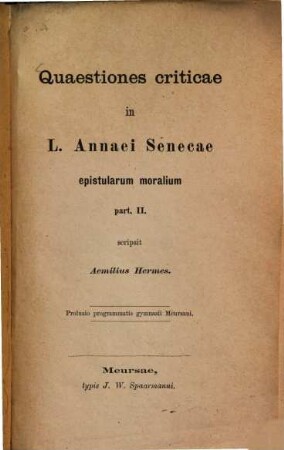 Quaestiones criticae in L. Annaei Senecae epistularum moralium part. II