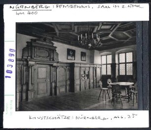 Nürnberg: Fembohaus, Saal im 2. Stock, um 1600
