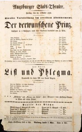 Augsburger Stadt-Theater. Freitag, den 26. Oktober 1849. Zweite Vorstellung im zweiten Abonnement. Der verwunschene Prinz. Lustspiel in 3 Aufzügen; nach einer Ankedote bearbeitet von J. Plötz