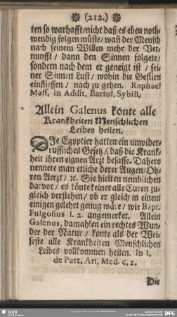 Allein Galenus könte alle Krankheiten Menschlichen Leibes heilen