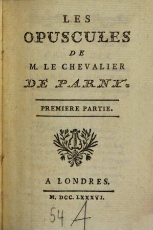Les Opuscules De M. Le Chevalier De Parny, 1