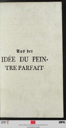 Aus der Idée du peintre parfait