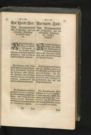 Das vierdte Theil/ Von Examinatoribus und Ordinanden/ und von ordentlicher Bestellung der Kirchen-Aempter.