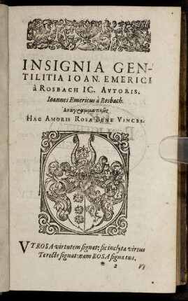 Insignia Gentilitia Ion. Emerici a Rosbach IC. Autoris.