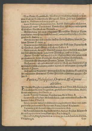 Poetici, Philosophici, Oratorii, Et id genus alii libri.