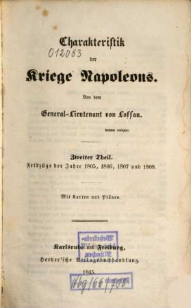 Charakteristik der Kriege Napoleons, 2. Feldzüge der Jahre 1805, 1806, 1807 und 1808