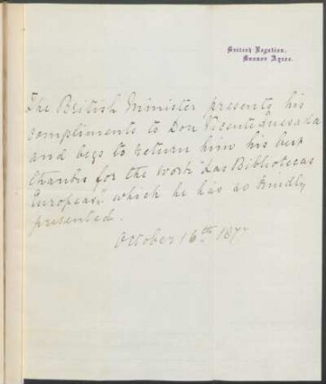 [Carta de agradecimiento a Vicente Quesada en inglés, Buenos Aires, 16 de octubre de 1877] : British Legation, Bunos Aires.