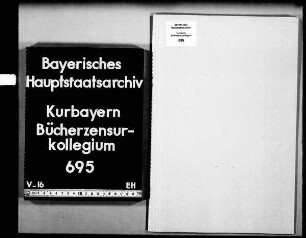 Zensur und Druckverbot für die "Übersicht über Baierns gegenwärtige Lage" von Alois v. Schintling